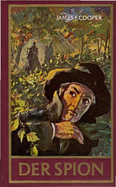 Der Spion : Histor. Roman.