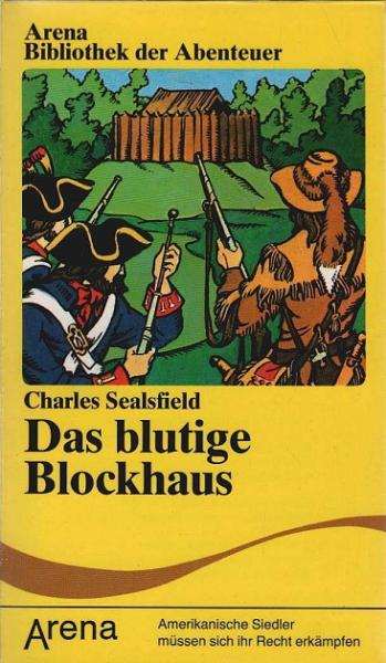 Das blutige Blockhaus