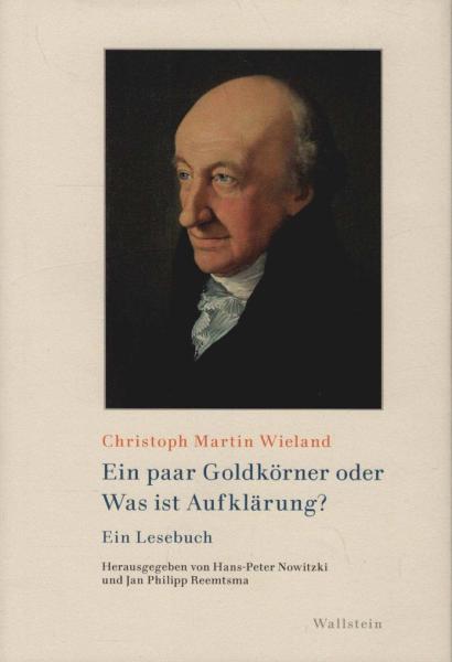 Ein paar Goldkörner oder was ist Aufklärung? : ein Lesebuch.