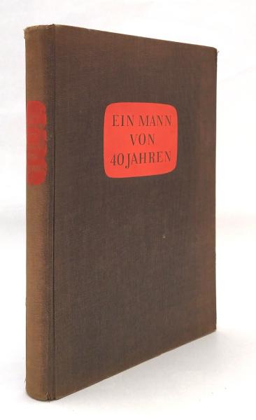 Ein Mann von 40 Jahren. Zeichnungen von Franz Masereel