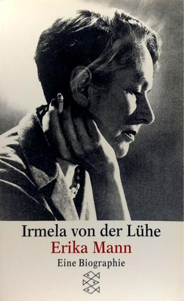 Erika Mann : eine Biographie.