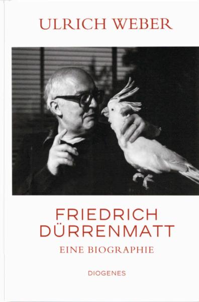 Friedrich Dürrenmatt : eine Biographie.