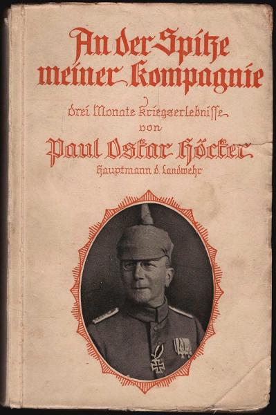 An der Spitze meiner Kompagnie. Drei Monate Kriegserlebnisse
