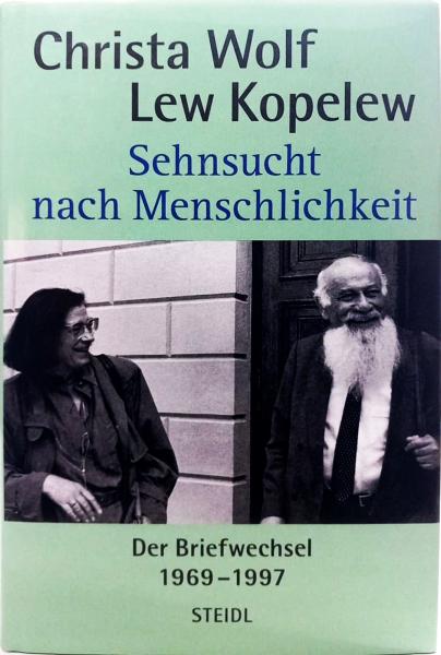 Sehnsucht nach Menschlichkeit : der Briefwechsel 1969 bis 1997 : Briefe und Dokumente, Texte und Fotos.