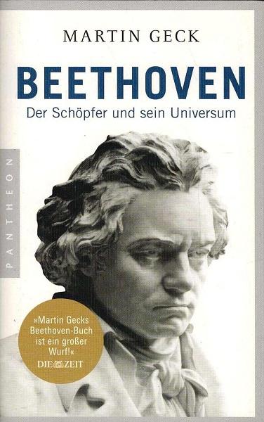 Beethoven : der Schöpfer und sein Universum.