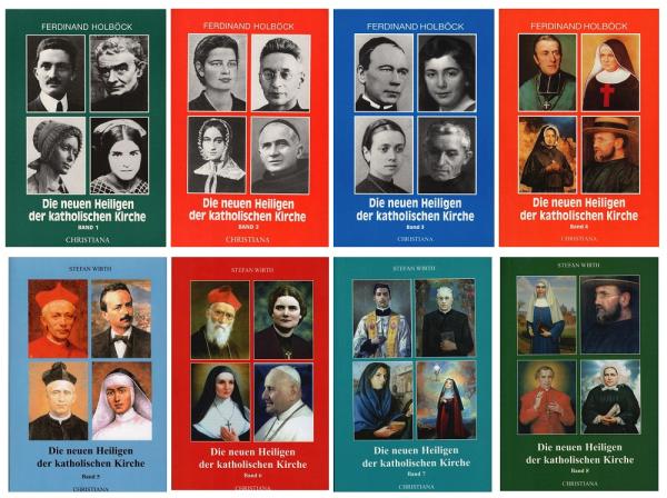 Die neuen Heiligen der katholischen Kirche. Bände 1-8