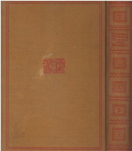 Memoiren einer Idealistin und ihr Nachtrag : Der Lebensabend einer Idealistin. 2 Bde.