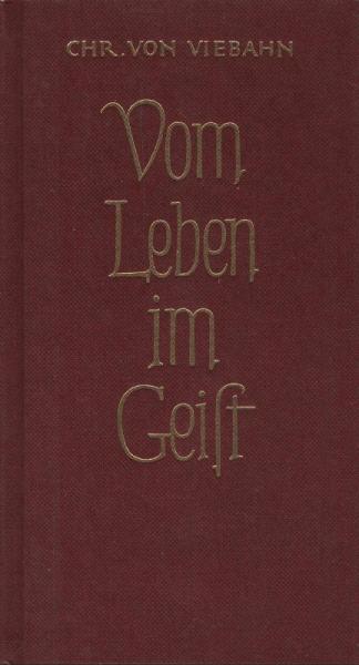 Vom Leben im Geist.