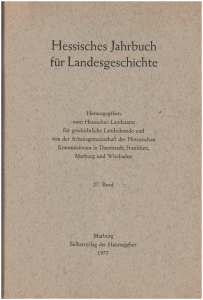 Hessisches Jahrbuch für Landesgeschichte 27. Band (1977).