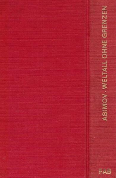 Weltall ohne Grenzen : Von d. flachen Erde zum gekrümmten Raum.