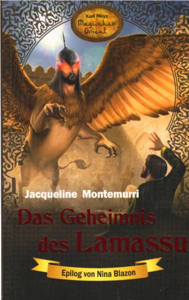 Das Geheimnis des Lamassu.