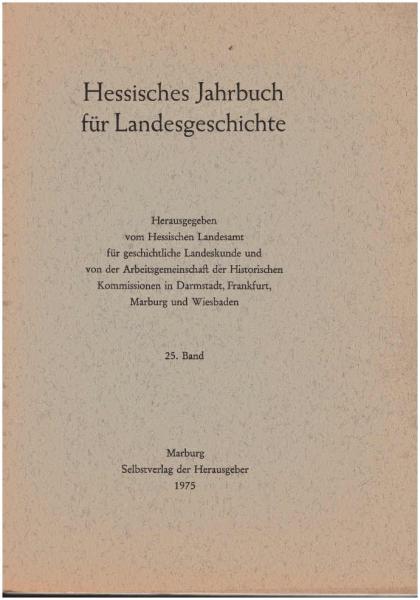 Hessisches Jahrbuch für Landesgeschichte 25. Band (1975).