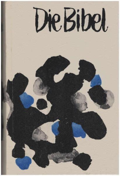 Die Bibel oder die ganze Heilige Schrift des Alten und Neuen Testaments. Nach der deutschen Übersetzung Martin Luthers.