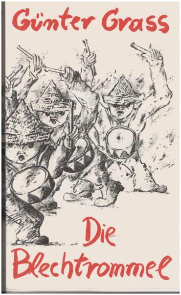 Die Blechtrommel : Roman. Jubiläumsausgabe im Schuber mit Erg.-B.