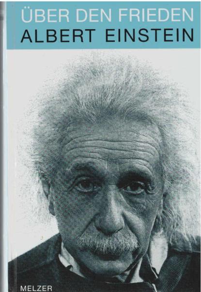 Über den Frieden : Weltordnung oder Weltuntergang?.