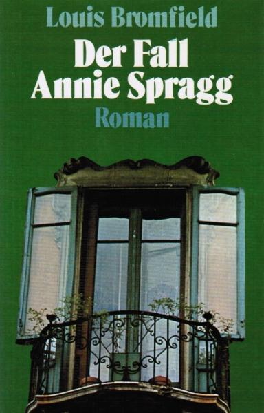 Der Fall Annie Spragg : Roman.