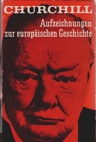 Aufzeichnungen zur europäischen Geschichte.