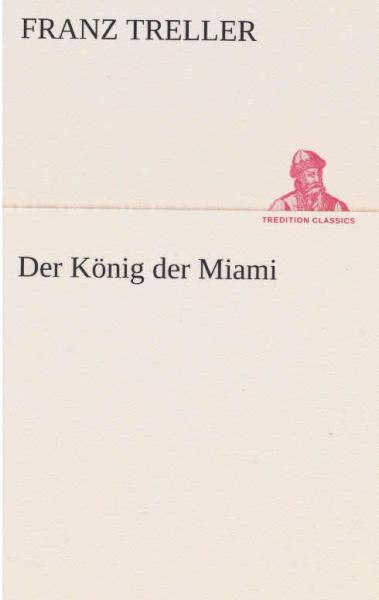 Der König der Miami.