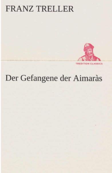 Der Gefangene der Aimaràs.