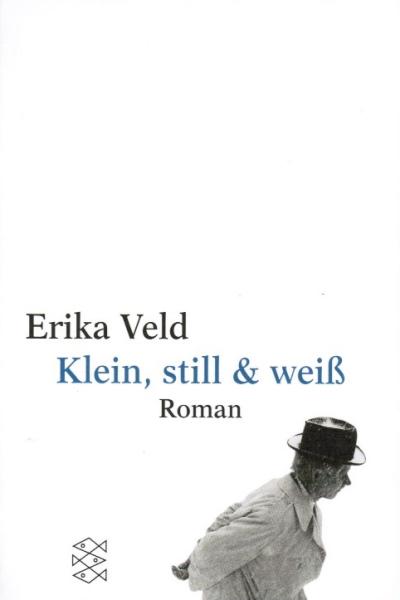 Klein, still & weiß : Roman.