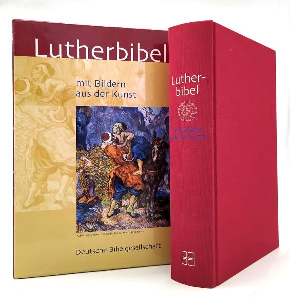 Die Bibel : nach der Übersetzung Martin Luthers ; mit Bildern aus der Kunst ; [Fest- und Hausbibel ; Bibeltext in der revidierten Fassung von 1984].