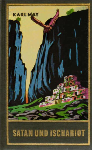 Satan und Ischariot, Band 22 der Gesammelten Werke