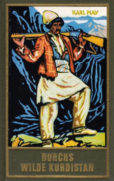 May, Karl: Karl May's gesammelte Werke; Teil: Bd. 2., Durchs wilde Kurdistan : Reiseerzählung