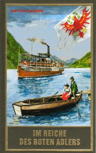 Im Reiche des roten Adlers : Karl May und Tirol.
