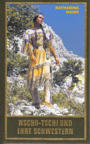 Nscho-tschi und ihre Schwestern: Frauengestalten im Werk Karl Mays