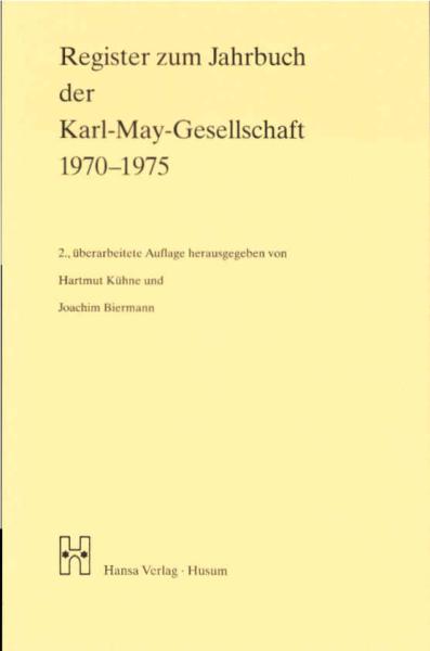 Register zum Jahrbuch der Karl-May-Gesellschaft 1970-1975