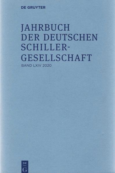 Jahrbuch der Deutschen Schillergesellschaft, 64. Jahrgang 2020