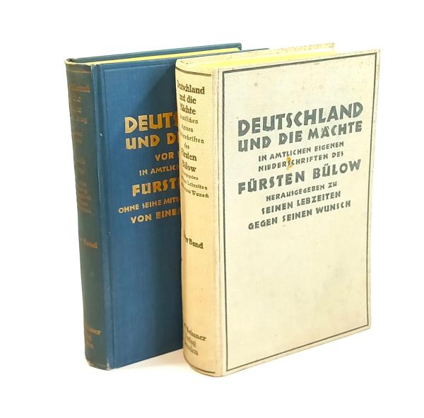 Deutschland und die Mächte in amtlichen eigenen Niederschriften des Fürsten Bernhard von Bülow. 2 Bände.