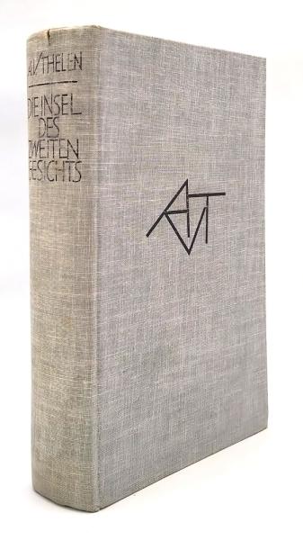 Die Insel des zweiten Gesichts. Aus den angewandten Erinnerungen des Vigoleis.