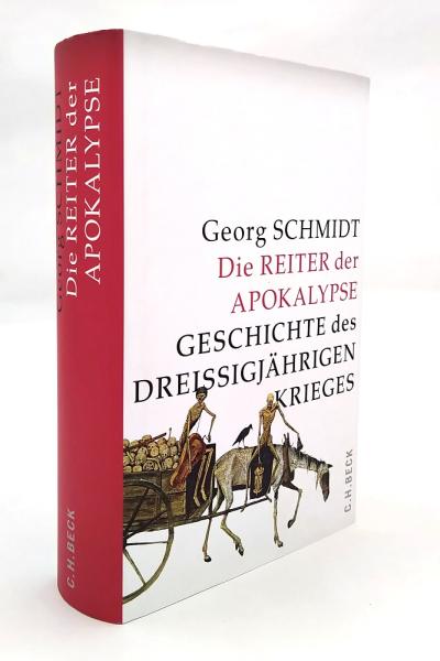 Die Reiter der Apokalypse : Geschichte des Dreißigjährigen Krieges.