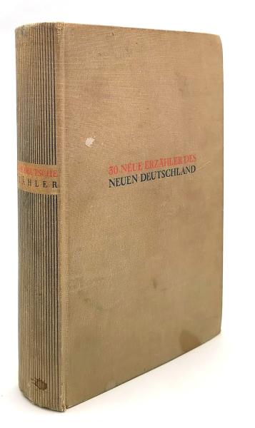 Dreissig neue Erzähler des neuen Deutschland : Junge dt. Prosa.
