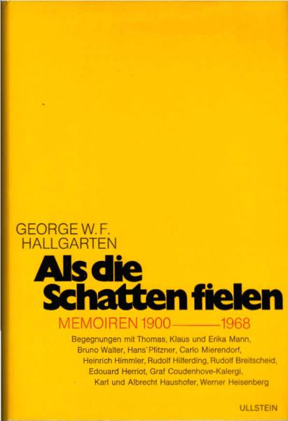 Als die Schatten fielen : Erinnerungen vom Jahrhundertbeginn z. Jahrtausendwende.