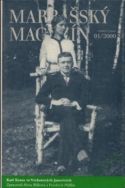 Karl Kraus ve Vrchotovych Janovicich = Karl Kraus in Janowitz.