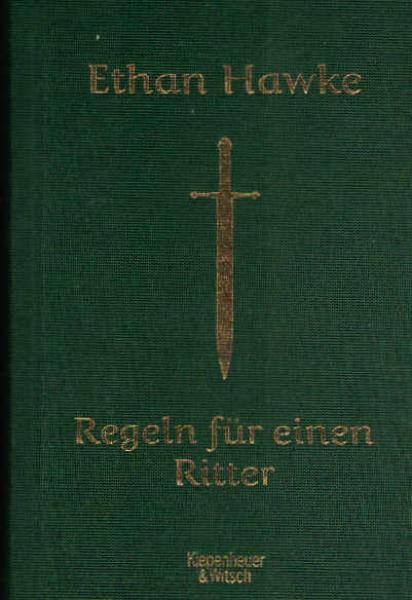 Regeln für einen Ritter : der letzte Brief von Sir Thomas Lemuel Hawke.