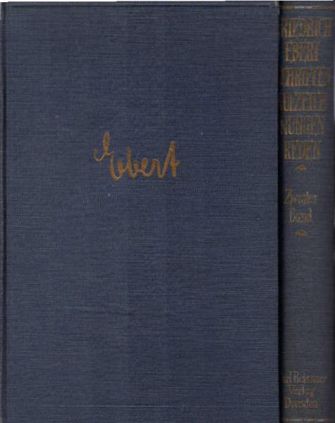 Friedrich Ebert. Schriften, Aufzeichnungen, Reden. 2 Bände.