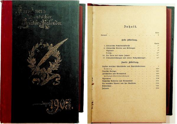 Kürschners Deutscher Literatur Kalender auf das Jahr 1905. Siebenundzwanzigster Jahrgang. Mit zwei Porträts