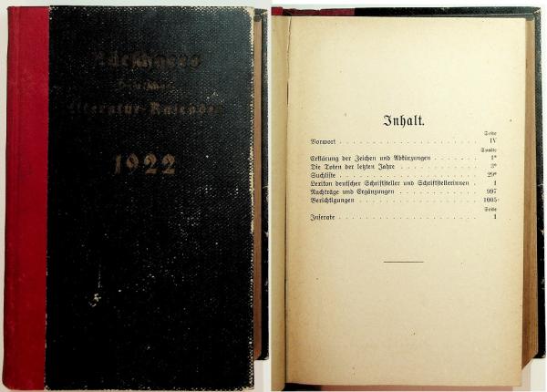 Kürschners Deutscher Literatur Kalender auf das Jahr 1922. Vierziegster Jahrgang. Mit zwei Porträts