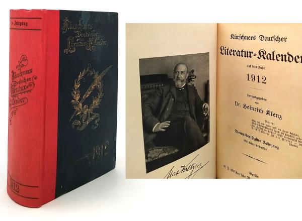 Kürschners Deutscher Literatur-Kalender auf das Jahr 1912. 34. Jahrgang