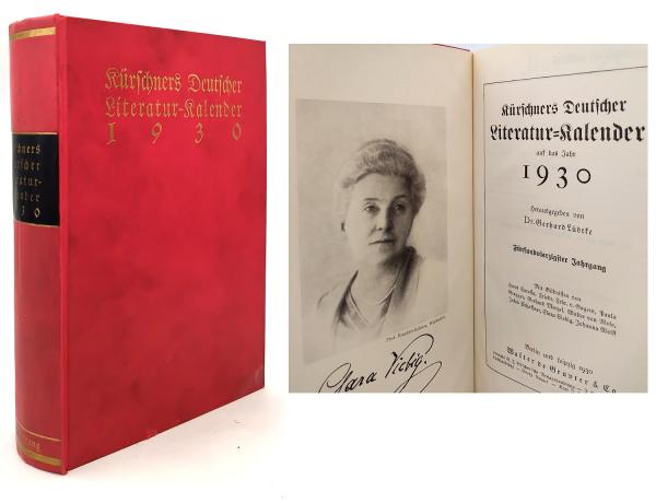Kürschners Deutscher Literatur-Kalender auf das Jahr 1930. 45. Jahrgang