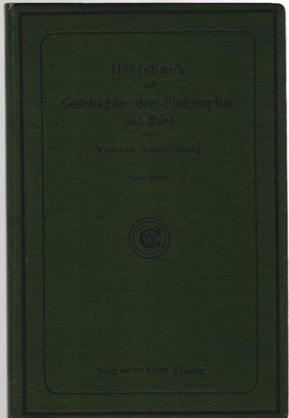 Hilfsbuch zur Geschichte der Philosophie seit Kant.