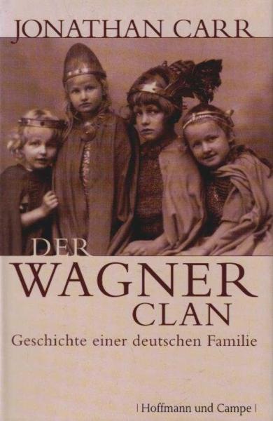 Der Wagner-Clan.
