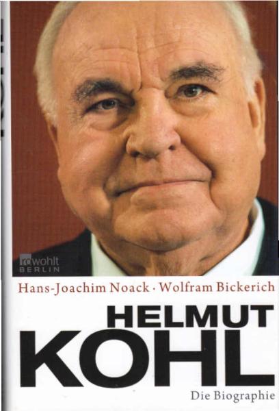 Helmut Kohl : die Biographie.