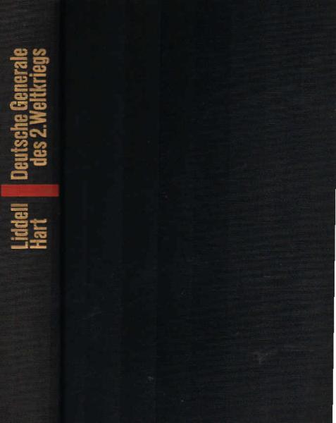 Deutsche Generale des 2. Weltkriegs : Aussagen, Aufzeichn. u. Gespräche.