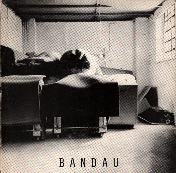 Bandau : Figuren, Geräte, Monstren; Kunsthalle Nürnberg, 29. Sept. - 19. Nov. 1972; Kunstverein Freiburg, 10. Dez. 1972 - 21. Jan. 1973.