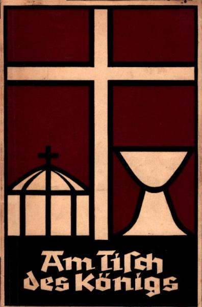 Am Tisch des Königs : Der Weg evangelischer Jugend zum Abendmahl.