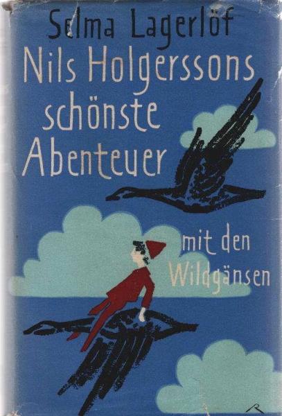 Nils Holgerssons schönste Abenteuer mit den Wildgänsen